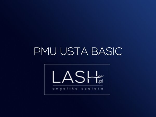 Szkolenie - PMU Usta BASIC